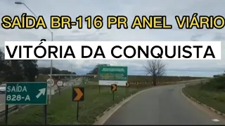 Conhece a saída da BR-116 para o anel viário de vitória da conquista!!!