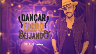 Thullio Milionário - Dançar Forró Beijando (Clipe Oficial)