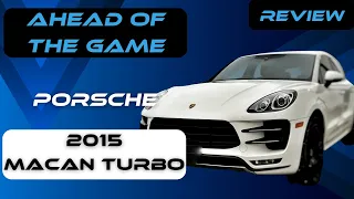 Ahead of the Game: Porsche Macan Turbo Review