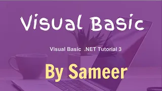 Visual Basic  NET Tutorial 3   Using If then Else Statements in Visual Basic | Sameer