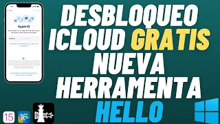 DESBLOQUEO DE  ICLOUD NUEVA HERRAMIENTA GRATIS HELLO. IOS 15/16.7