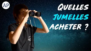 JUMELLES ASTRONOMIE : Comment Bien les Choisir ?