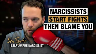 Narcissists Start Fights Then Blame You