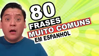 📣 80 FRASES ESSENCIAIS EM ESPANHOL (Anote tudo!) | Espanhol para Iniciantes