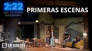 2:22 Una Historia Paranormal PRIMERAS ESCENAS