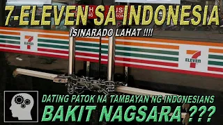 7-ELEVEN sa INDONESIA isinarado lahat !!! | Jevara PH