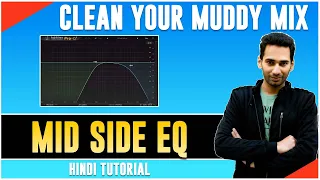 Mid Side EQ | Clean Your Muddy Mix