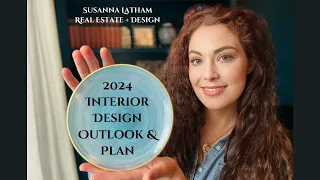 2024 Interior Design Outlook