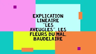 Explication linéaire / "Les Aveugles", Les Fleurs du Mal, Baudelaire