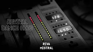 Riva - Mistral [HQ]