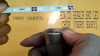 HOW TO REPAIR SMD LED CHIP VERY EASY