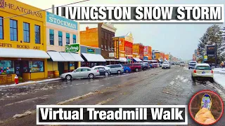 City Walks - Livingston MT - First Snow Storm of the Season - Virtual Walking Tour for Treadmill