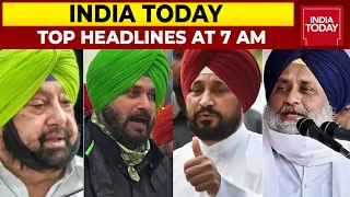 Top Headlines At 7 AM | Cong, BJP And Captain Want 14 Feb Punjab Polls Deferred | January 17, 2022