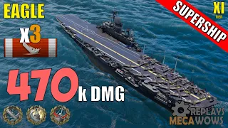 DAMAGE RECORD! Eagle 3 Kills & 470k Damage | World of Warships Gameplay