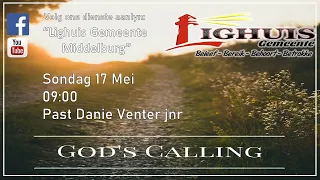 God's Calling. Past. Danie Venter jnr- 16/05/2020
