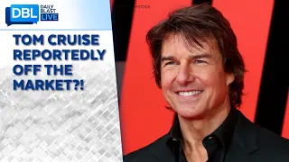 Tom Cruise Reportedly Off The Market?