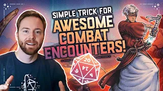 Easy Trick for Fun TTRPG Combat! (DnD, Pathfinder, and more)