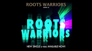 (teaser) ROOTS WARRIORS - ASHA D - ARTIKAL MUSIC