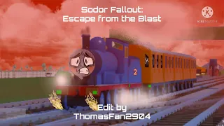 Sodor Fallout: Escape from the Blast (Runaway Theme)