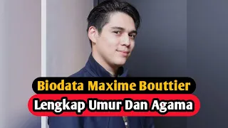 Biodata Maxime Bouttier Pacar Luna Maya