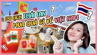 🇹🇭 DU LỊCH THÁI LAN NÊN MUA GÌ VỀ LÀM QUÀ? Gợi ý 10 món bạn nên mua khi du lịch Thái Lan