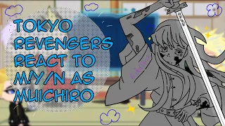 Tokyo Revengers react to M!Y/n as Muichiro | Part 2 | Read Description