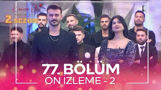 Kısmetse Olur: Aşkın Gücü 2. Sezon 77. Bölüm Ön İzleme - 2