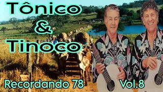 Tônico & Tinoco Grandes Sucessos Vol.8 - CD completo