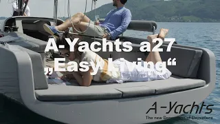 A-Yachts - a27 "Easy Living"