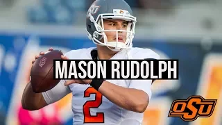 Oklahoma State Quarterback Mason Rudolph || Career Highlights ||