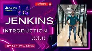 Jenkins Lecture- 1 | Introduction To Jenkins | जेनकिंस Tutorial For Beginners| By Sanjay Dahiya