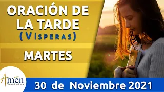 Oración de la Tarde Hoy Martes 30 Noviembre de 2021 l Padre Carlos Yepes