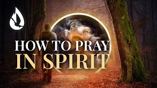 How to Pray in the Spirit | David Diga Hernandez