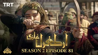 Ertugrul Ghazi Urdu | Episode 81 | Season 2