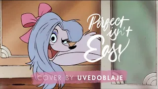 Oliver & Company - Perfect Isn't Easy (spanish ver.) [covered by Uve]