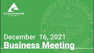 Board of County Commissioners' Meeting- December 16, 2021
