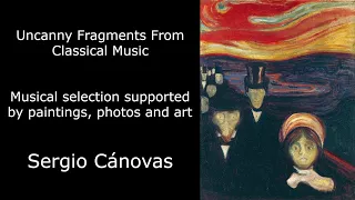 Uncanny Fragments from Classical Music