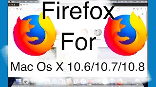 Firefox for Mac OS X 10.6/10.7/10.8