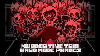 [Animation] Murder Time Trio Hard mode Phase 2.5 ~ 3 [60FPS]. Made By 耀芯Asensen