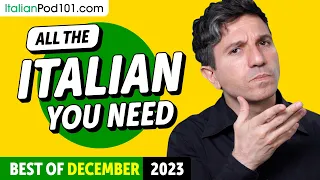 Your Monthly Dose of Italian - Best of December 2023