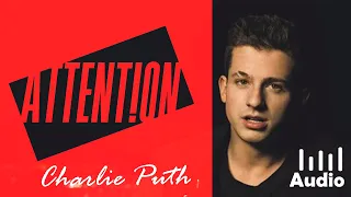 Charlie Puth -Attention (audio)