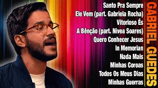 Gabriel Guedes - A Melhor Música Religiosa 2024 - Top músicas gospel #adoração #gospel2024 #top