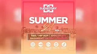 SUMMER 21 MIX / R&B, Hip Hop, Dancehall, Afro Beats + More! (By @DJDAYDAY_)