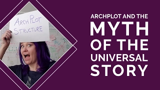 Archplot and the Myth of the Universal Story