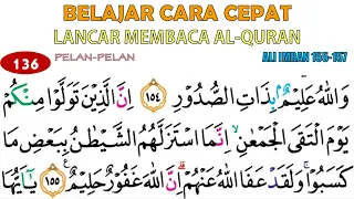 LANCAR BACA AL-QURAN DENGAN TEKNIK BACA HUKUM SURAH ALI IMRAN AYAT 155-157