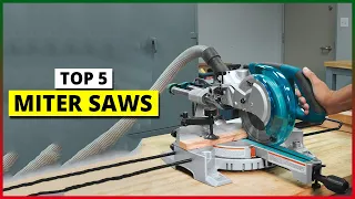 Top 5 Best Miter Saws in 2023 [Top 5 Picks For Any Budget]