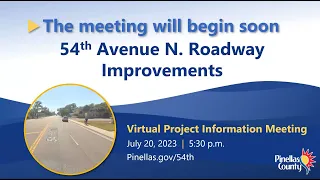 54th Avenue N. Roadway Improvements Virtual Project Information Meeting
