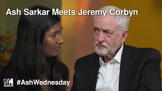 Ash Sarkar Meets Jeremy Corbyn