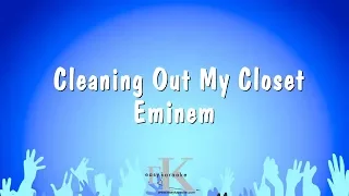 Cleaning Out My Closet - Eminem (Karaoke Version)