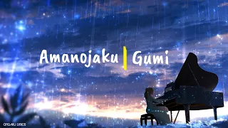 Amanojaku [天ノ弱] -  Gumi [Lirik + Terjemahan] Cover by Akie